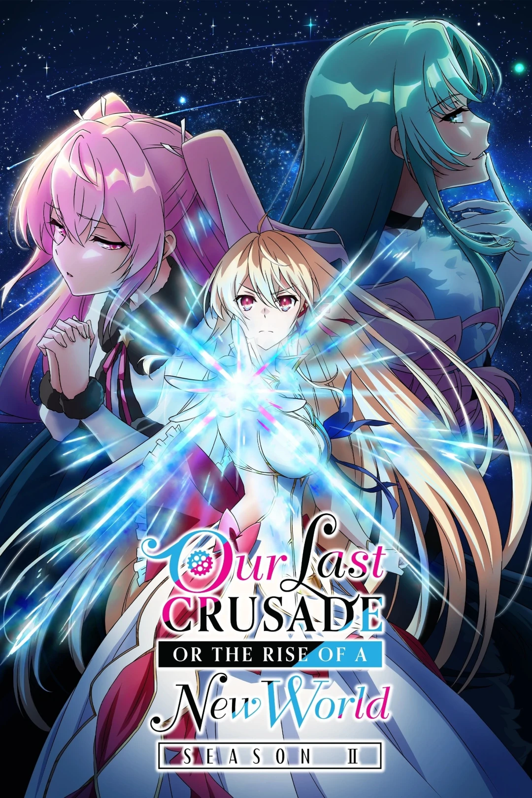 Cuộc Thập Tự Chinh Cuối Cùng Của Chúng Ta Hay Sự Trỗi Dậy Của Một Thế Giới Mới (Phần 2) (Our Last Crusade Or The Rise Of A New World (Season 2)) [2024]