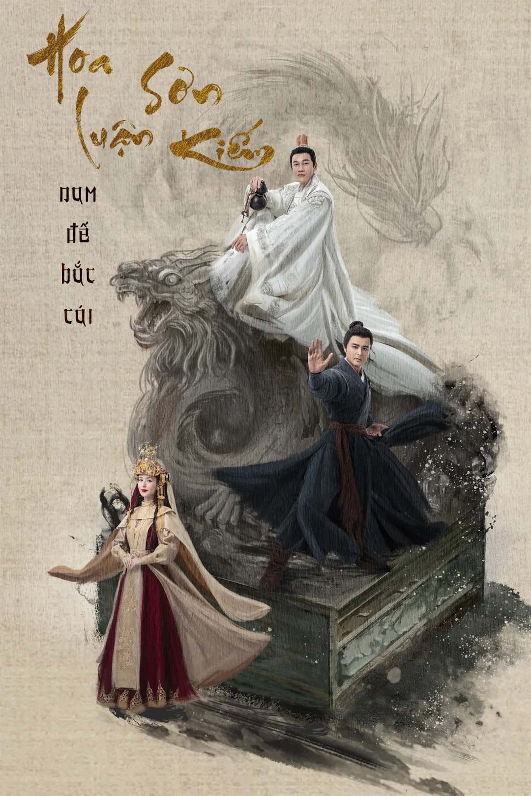 Hoa Sơn Luận Kiếm - Nam Đế Bắc Cái (Southern Emperor and Northern Beggar) [2025]