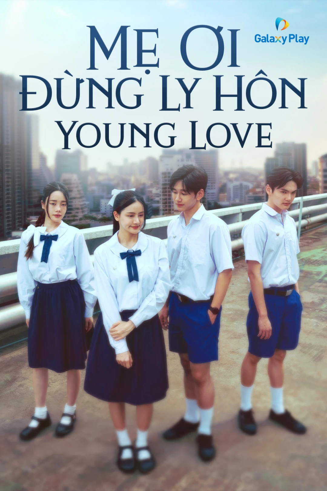 Mẹ Ơi Đừng Ly Hôn (Young Love) [2024]