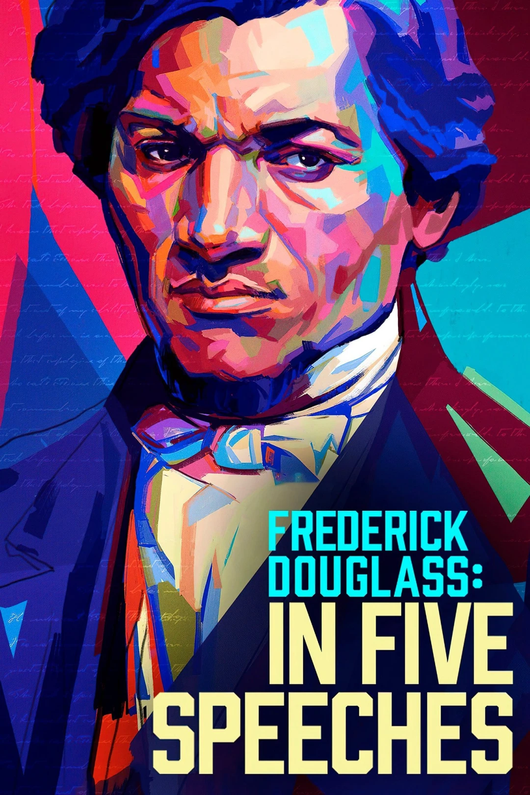 Năm Bài Phát Biểu Của Frederick Douglass (Frederick Douglass: In Five Speeches) [2022]