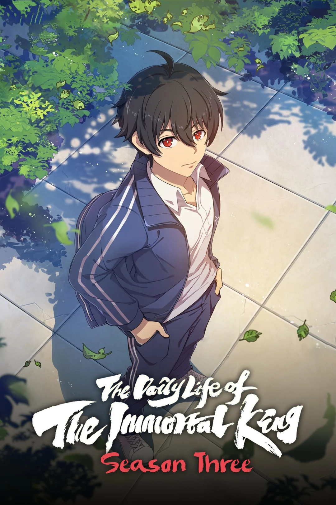 Nhật Ký Thường Ngày Của Tiên Vương (Phần 3) (The Daily Life Of The Immortal King (Season 3)) [2022]