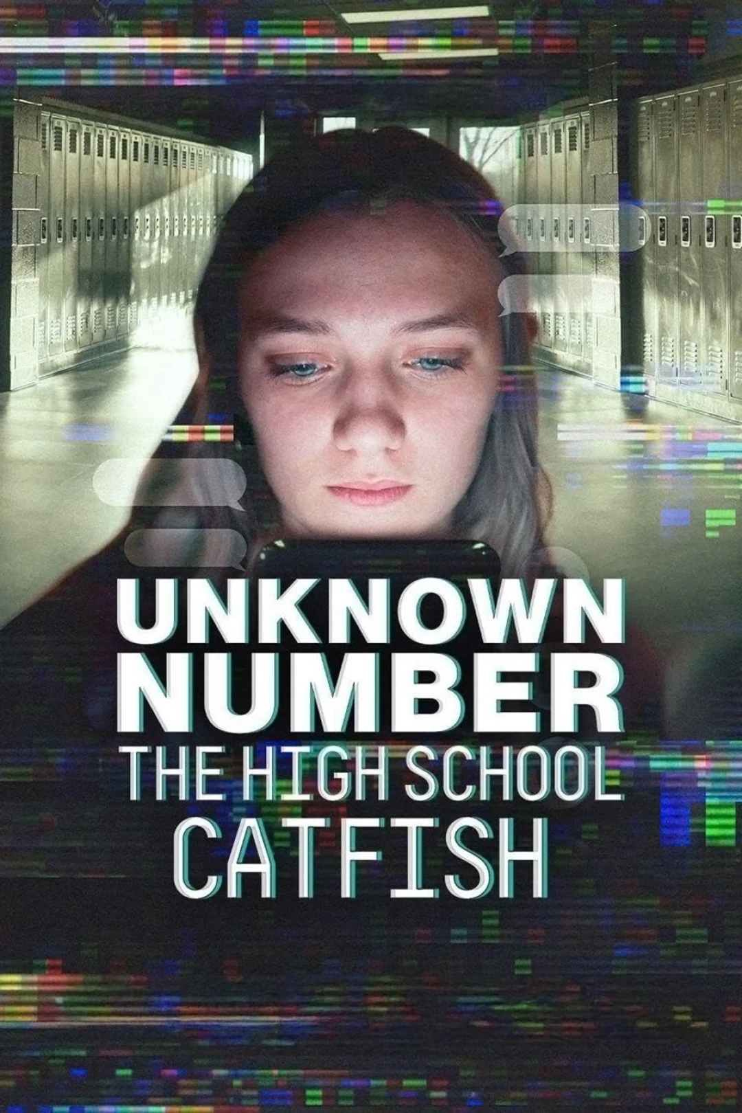 Unknown Number: The High School Catfish (Unknown Number: The High School Catfish) [2025]